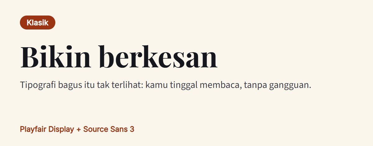 Pratinjau pasangan font: Playfair Display untuk judul dengan Source Sans 3 untuk teks
