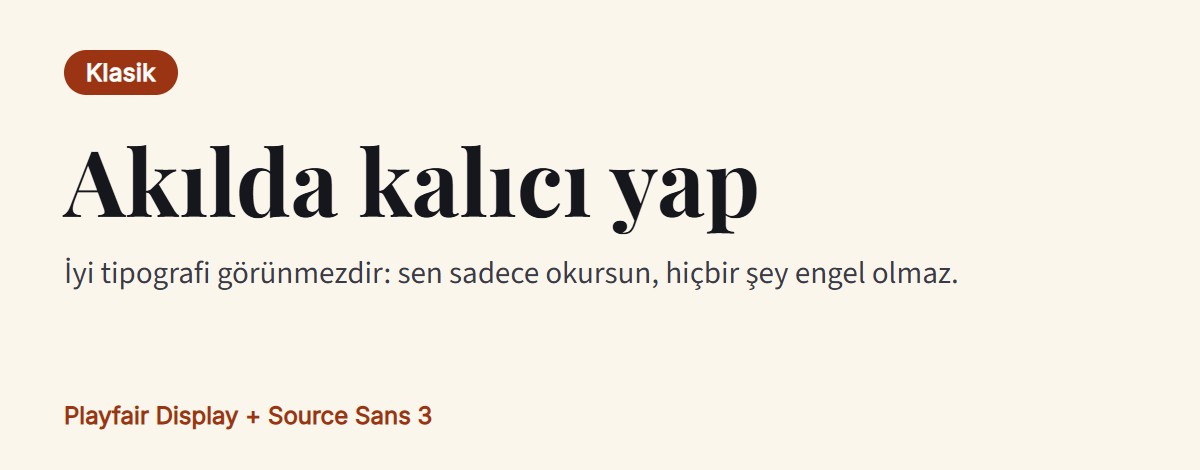 Font eşleşmesi önizlemesi: başlık için Playfair Display, metin için Source Sans 3