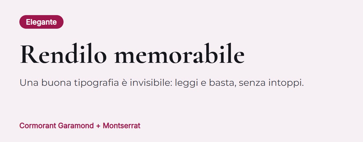 Anteprima dell’abbinamento: Cormorant Garamond per i titoli con Montserrat per il testo