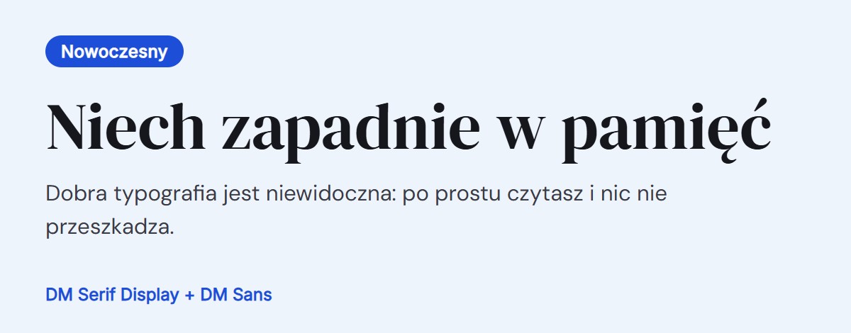 Podgląd pary czcionek: DM Serif Display do nagłówków i DM Sans do tekstu