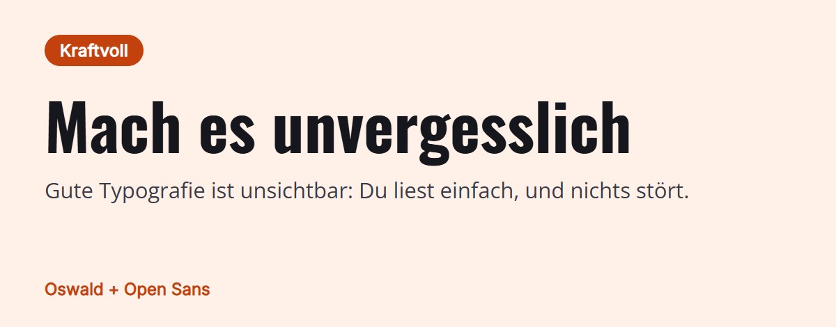 Vorschau der Schriftkombination: Oswald für Überschriften mit Open Sans für den Text