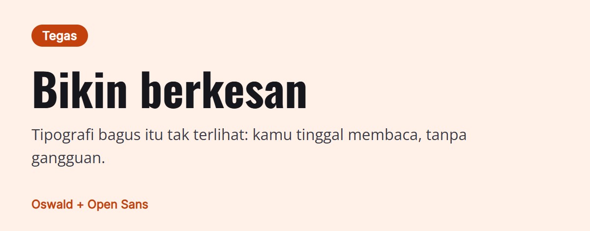 Pratinjau pasangan font: Oswald untuk judul dengan Open Sans untuk teks