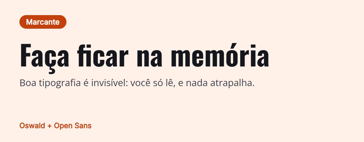 Prévia do par de fontes: Oswald para títulos com Open Sans para o texto