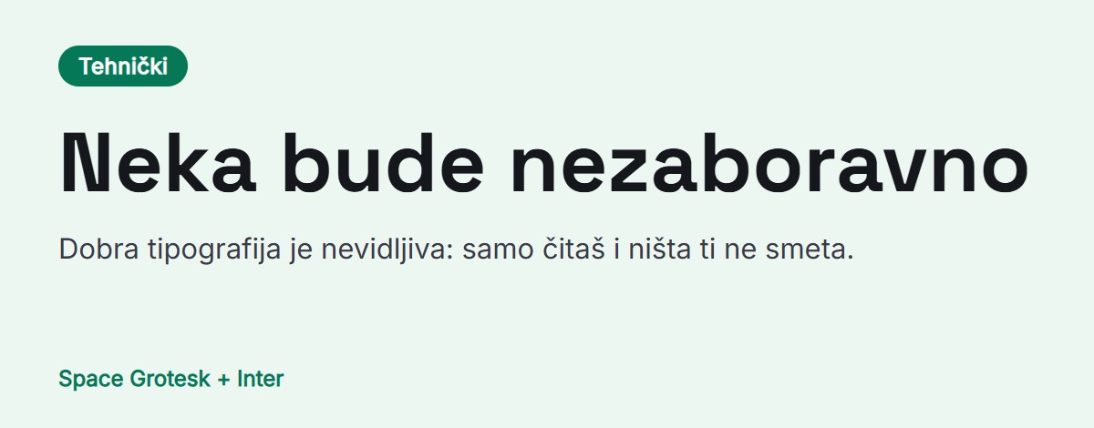 Pregled sparivanja fontova: Space Grotesk za naslove i Inter za tekst