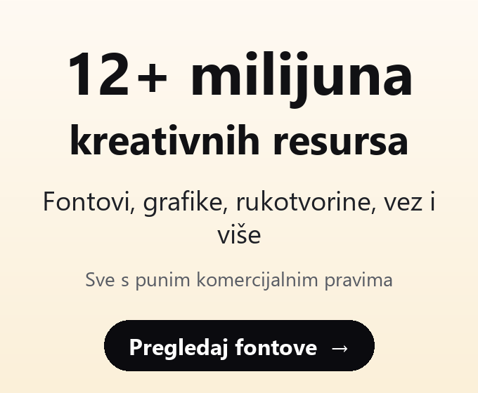 Creative Fabrica: 12+ milijuna kreativnih resursa, fontovi, grafike, rukotvorine i vez, sve s punim komercijalnim pravima