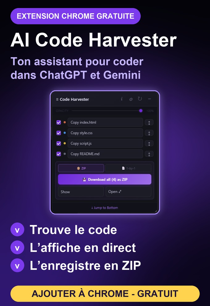 AI Code Harvester, une extension Chrome gratuite qui aide à coder dans ChatGPT et Gemini : le panneau flottant trouve les fichiers de code et te laisse les copier, les afficher ou les télécharger en ZIP. Ajouter à Chrome
