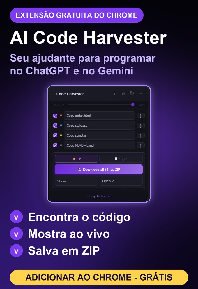 AI Code Harvester, uma extensão gratuita do Chrome que ajuda a programar no ChatGPT e no Gemini: o painel flutuante encontra os arquivos de código e deixa você copiar, mostrar ou baixar em ZIP. Adicionar ao Chrome
