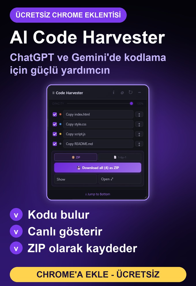 AI Code Harvester, ChatGPT ve Gemini'de kodlamaya yardım eden ücretsiz bir Chrome eklentisi: yüzen panel kod dosyalarını bulur, sen de kopyalar, gösterir ya da ZIP olarak indirirsin. Chrome'a ekle
